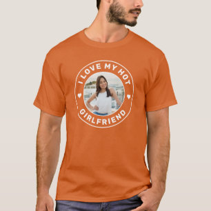 I Love My Girlfriend Personalized Photo Orange T-Shirt