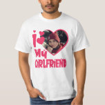 I Love My Girlfriend Personalized Photo T-Shirt<br><div class="desc">I Love My Girlfriend Heart Custom Photo</div>
