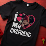 I Love My Girlfriend Personalized Photo  T-Shirt<br><div class="desc">I Love My Girlfriend Heart Custom Photo</div>