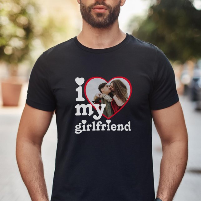 I Love My Girlfriend Personalized Photo T-Shirt (Creator Uploaded)