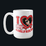 I Love My Girlfriend Personalized Photo Text Coffee Mug<br><div class="desc">I Love My Girlfriend Personalized Photo and Text</div>