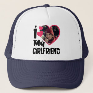 I Love My Girlfriend Personalized Photo Trucker Hat