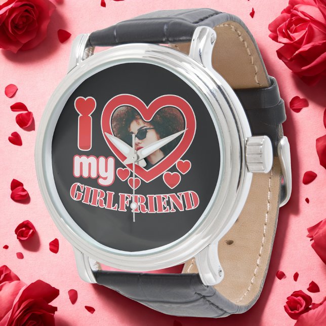 I Love My Girlfriend Personalized Watch (Creator Uploaded)