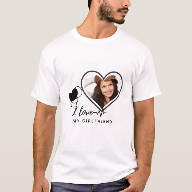 I Love My Girlfriend PHOTO Gift Personalized Heart T-Shirt (Front)