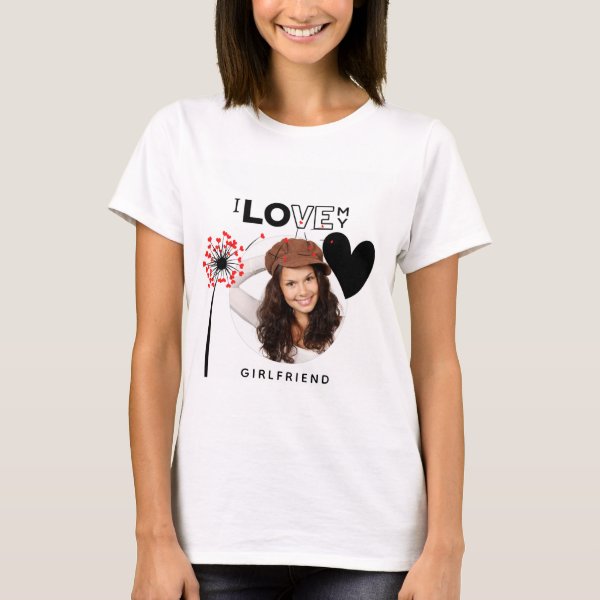 I Love My Girlfriend PHOTO GIFT Personalized Heart T-Shirt