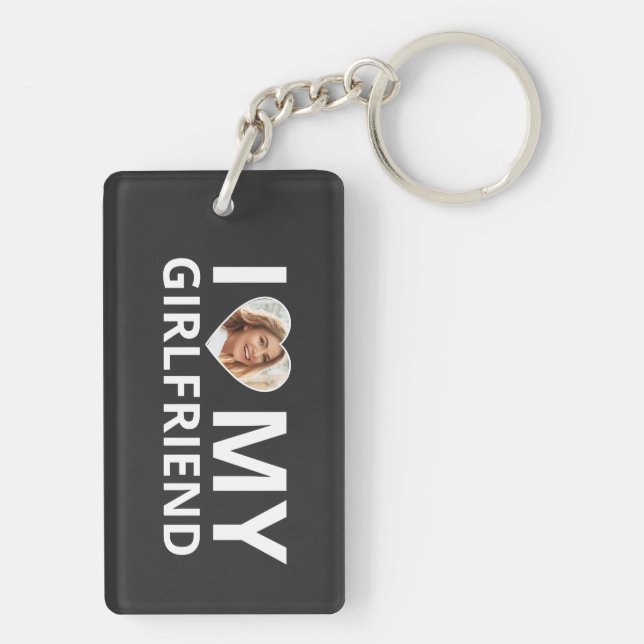 I Love My Girlfriend Photo Heart Funny Boyfriend Keychain (Back)
