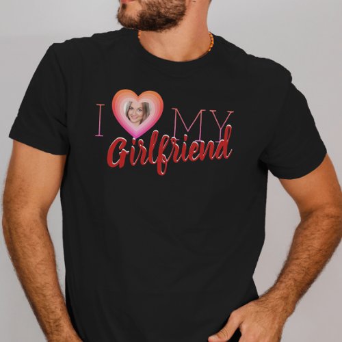 I Love My Girlfriend Photo Heart Mens T_Shirt