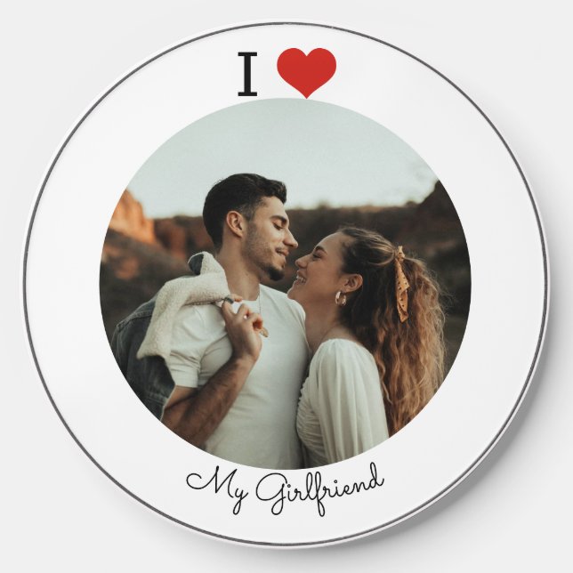 I love my girlfriend photo personalized wireless charger  (Front)