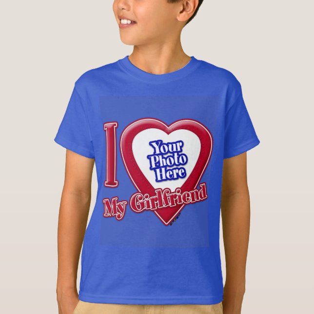 I Love My Girlfriend Photo Red Heart D R Blue T-Shirt (Front)