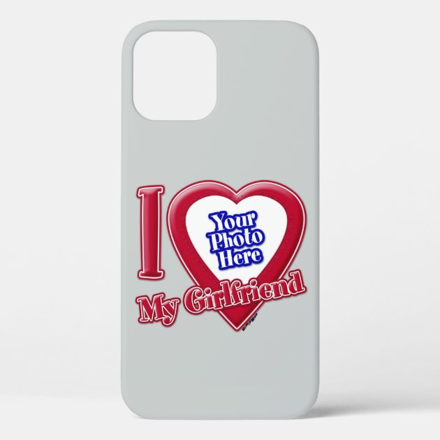 I Love My Girlfriend Photo Red Heart Grey Case Mate iPhone Case