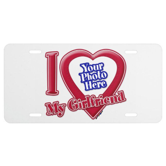 I Love My Girlfriend Photo Red Heart License Plate (Front)