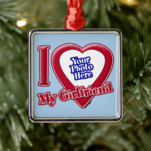 I Love My Girlfriend Photo Red Heart Light Blue Metal Ornament