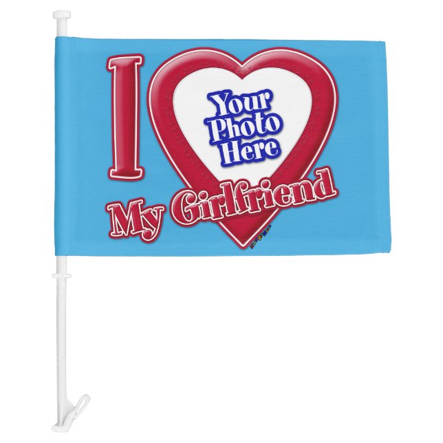 I Love My Girlfriend Photo Red Heart Teal Car Flag (Front)