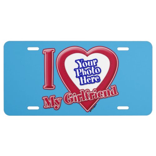 I Love My Girlfriend Photo Red Heart Teal License Plate