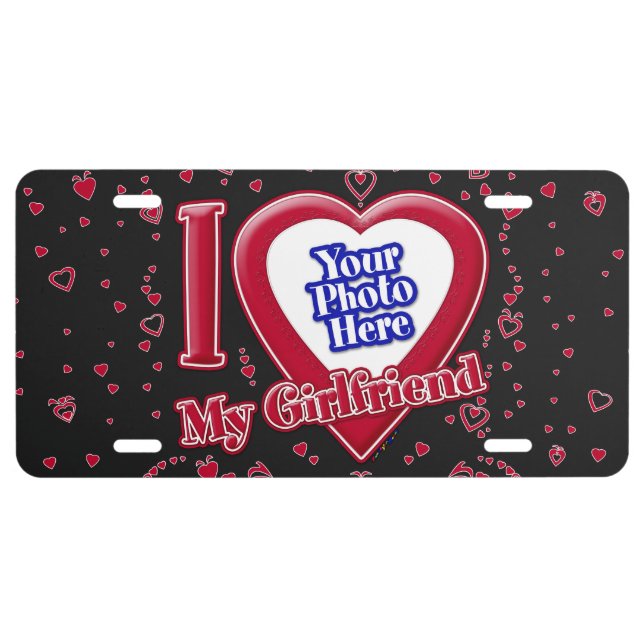 I Love My Girlfriend Photo Red Hearts Black License Plate (Front)