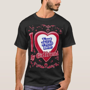 I Love My Girlfriend Photo Red Hearts Black T-Shirt