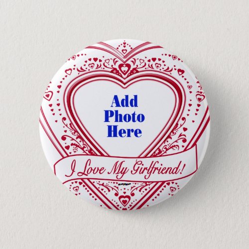 I Love My Girlfriend Photo Red Hearts Button