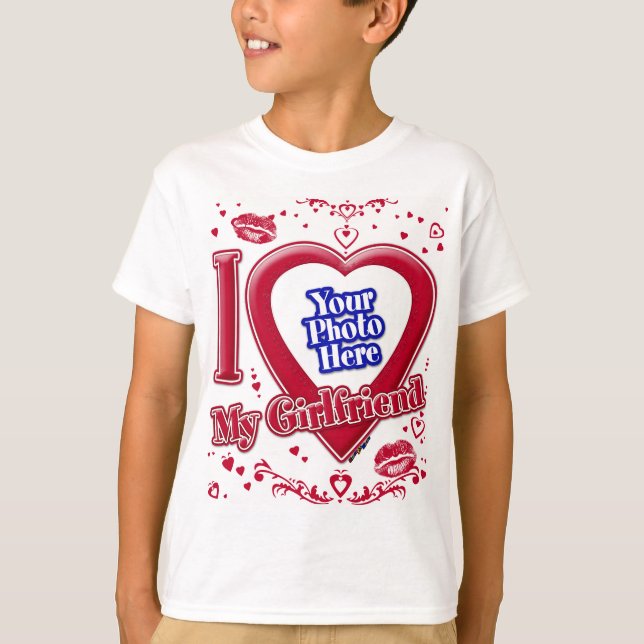 I Love My Girlfriend Photo Red Hearts T-Shirt (Front)