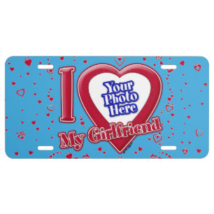 I Love My Girlfriend Photo Red Hearts Teal License Plate