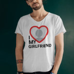 I Love My Girlfriend Photo T-Shirt<br><div class="desc">Create your own I Love My Girlfriend more than ever Photo Text T-Shirt with this modern and funny shirt template featuring a cool slab serif font and girlfriend photo into a huge red heart. Add your own photo, your name or any personalized text. The "I love My Girlfriend" t-shirt design...</div>