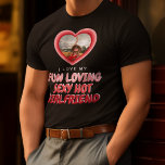 I LOVE MY GIRLFRIEND Photo T-Shirt<br><div class="desc">This 'I love my Girlfriend' T-shirt,  allows you to add a couple of lines to describe your wonderful girlfriend!</div>