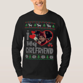 I Love My Girlfriend Photo Ugly Christmas Sweater