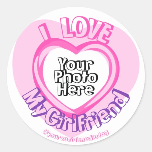 I love My Girlfriend Photo Valentines Pink Heart Classic Round Sticker