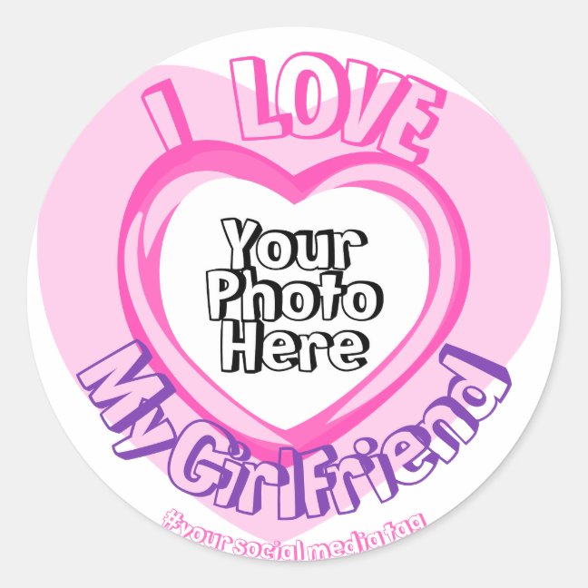 I love My Girlfriend Photo Valentines Pink Heart Classic Round Sticker