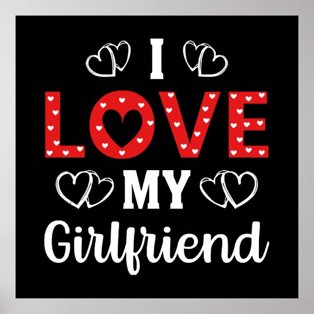I Love My Girlfriend Poster (Front)