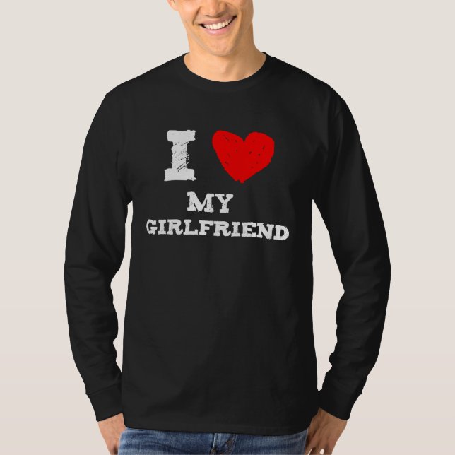 I love my girlfriend red heart girlfriend T-Shirt (Front)