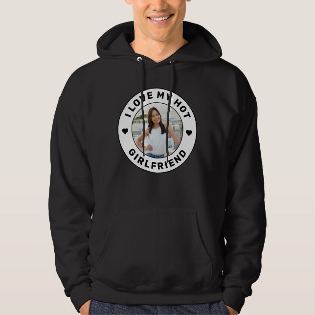 I Love My Girlfriend Simple Personalized Pic Black Hoodie (Front)