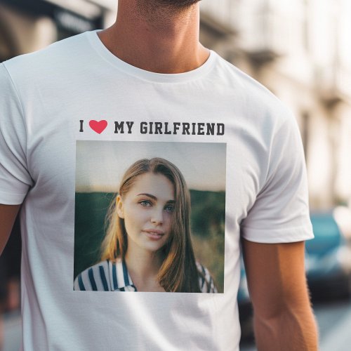 I Love My Girlfriend Sporty Minimalist Cute Photo T_Shirt