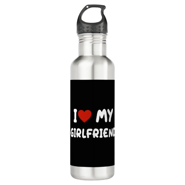 I love my girlfriend stainless steel water bottle (Front)