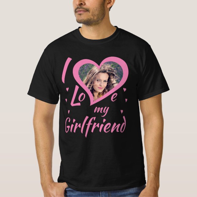 I Love my Girlfriend - T-shirt personalizable (Front)