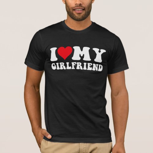 I Love My Girlfriend tee I Heart My Girlfriend T_Shirt