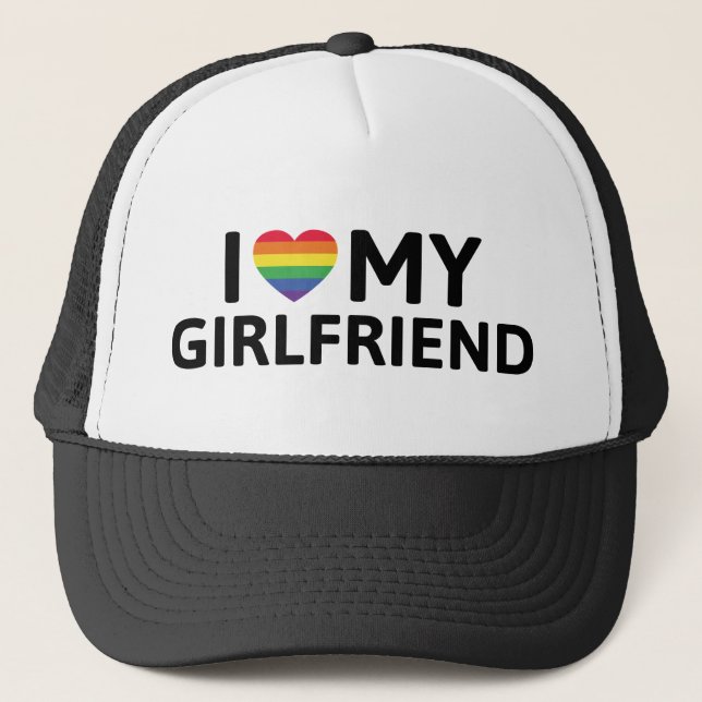I Love My Girlfriend Trucker Hat (Front)