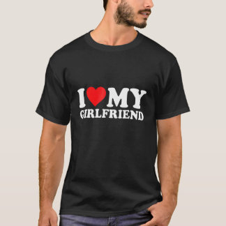 I Love My Girlfriend Valentine Red Heart Love T-Shirt