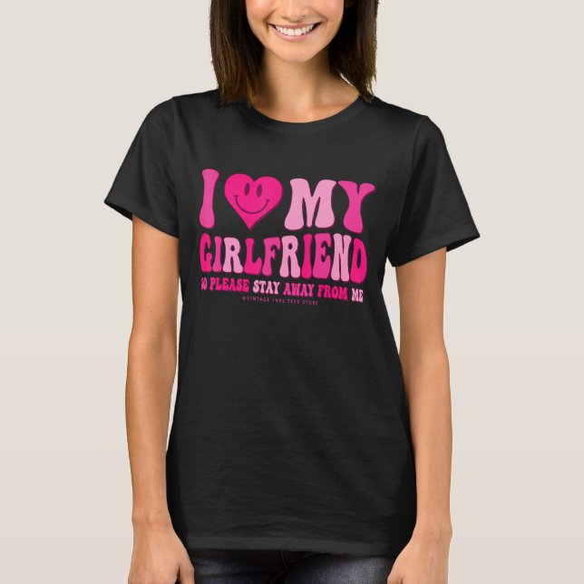 I Love My Girlfriend Valentines Day I Heart My Gir T-Shirt (Front)