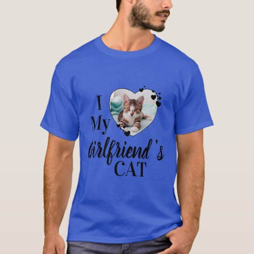 I Love My Girlfriends Cat Personalized Photo  T_Shirt