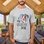 I Love My Girlfriend's Dog Custom Cute Heart Photo T-Shirt<br><div class="desc">Who do you really love? Your girlfriend or her dog! Give the perfect gift to your boyfriend this valentines day with this funny dog lover shirt ! A must have for every dog lover, dog mom and dog dad ! A fun twist on I Love My Girlfriend, this shirt quote...</div>