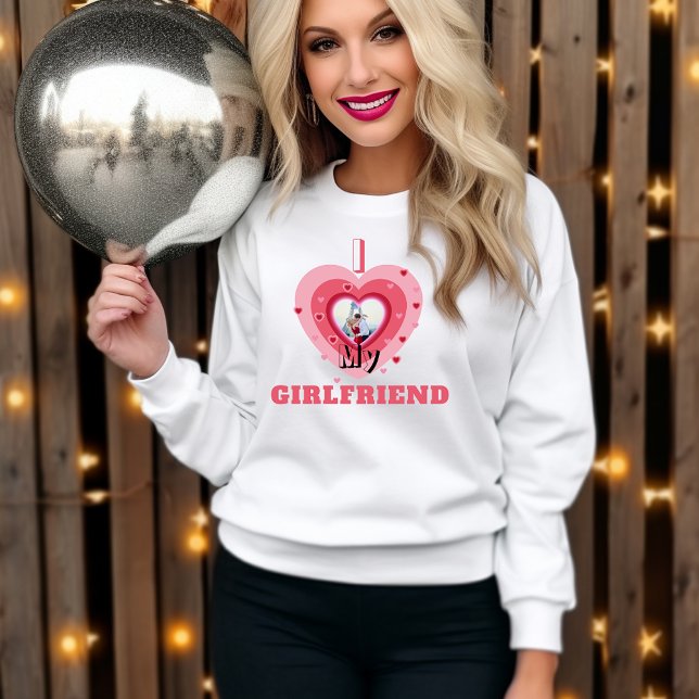 I Love My Girlfriends Photo Personalized Cute Gift Sweatshirt (Creator Uploaded)