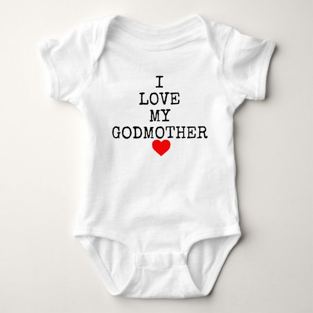 i love my godmother baby bodysuit (Front)