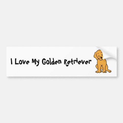 I Love My Golden Retriever Bumper Sticker