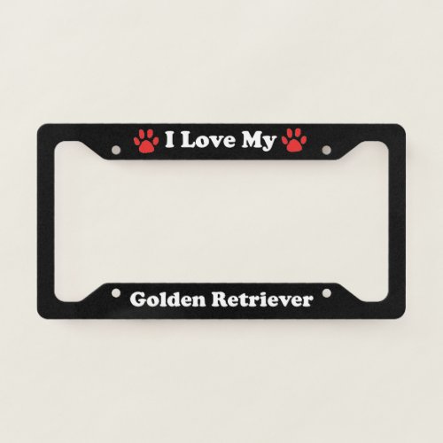 I Love My Golden Retriever Dog License Plate Frame