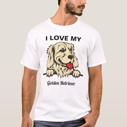 I Love My Golden Retriever T_Shirt