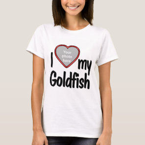 I Love My Goldfish - Red Heart Photo Frame T-Shirt