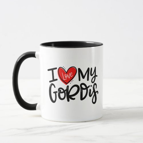 I Love My Gordis Mug