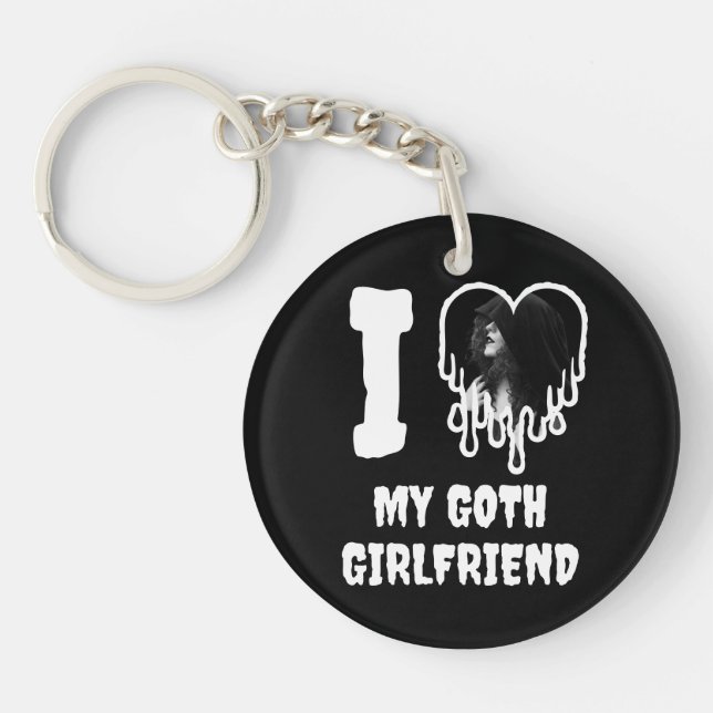 I Love My Goth Girlfriend Dripping Heart Photo Keychain (Front)