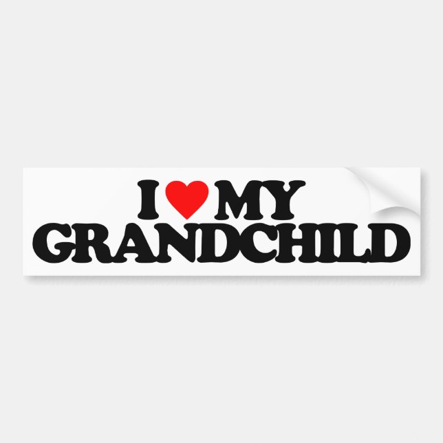 I LOVE MY GRANDCHILD BUMPER STICKER (Front)