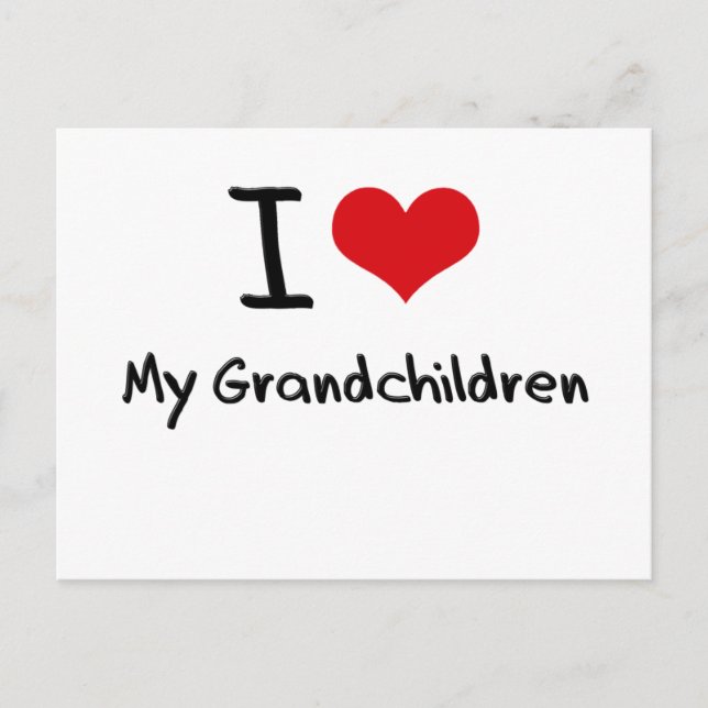 I Love My Grandchildren Postcard (Front)